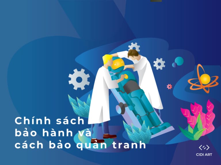 Chính sách bảo hành và cách bảo quản tranh 36 Chính sách bảo hành và cách bảo quản tranh 12